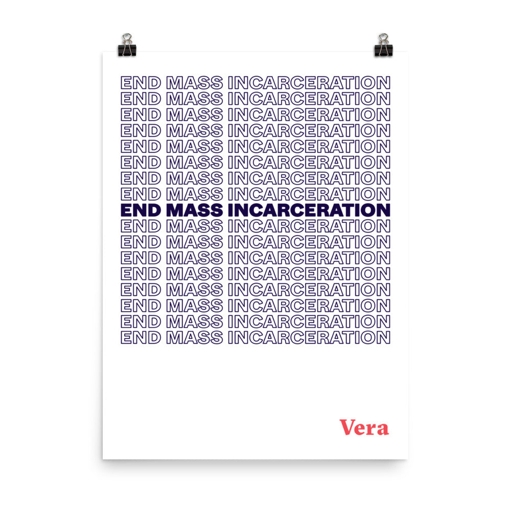"End Mass Incarceration" Poster
