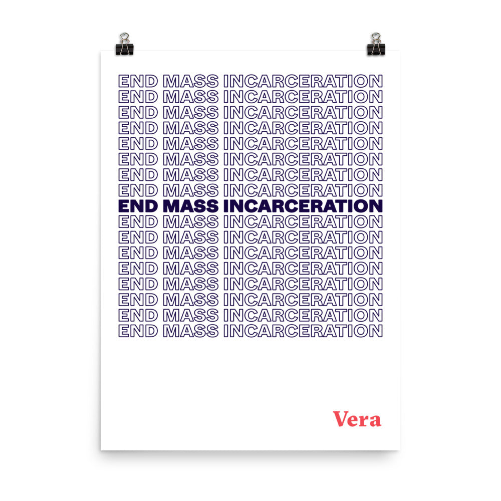 "End Mass Incarceration" Poster